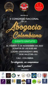 Lee más sobre el artículo CALI ES SEDE DEL II CONGRESO NACIONAL DE LA ABOGACÍA COLOMBIANA